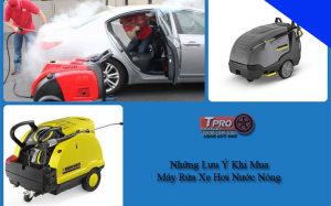 luu y khi chon mua may rua xe hoi nuoc nong min