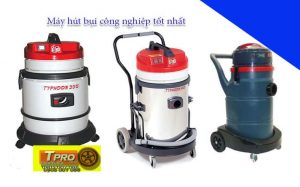 may hut bui cong nghiep loai nao tot